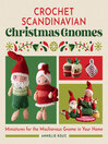 Crochet Scandinavian Christmas Gnomes